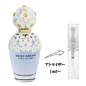 マーク ジェイコブス 香水 MARC JACOBS デイジー ドリーム EDT 【お試し香水】 1ml 【少量 お試し 量り売り 分割販売 レディース・女性用】【デイジ DAISY DREAM EAU DE TOILETTE SPRAY】