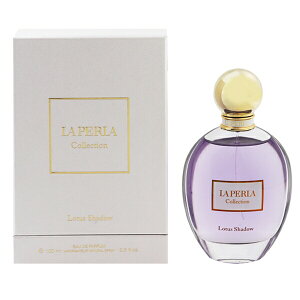 ���� ���f�B�[�X �� �y���� �R���N�V���� ���[�^�X�V���h�E EDP�ESP 100ml �������� ���� �t���O�����X �v���[���g ���蕨 �M�t�g LA PERLA COLLECTION LOTUS SHADOW