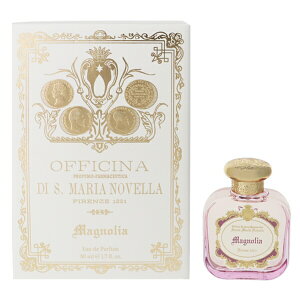 �T���^�E�}���A�E�m���F�b�� ���� �����Y ���f�B�[�X �}�O�m���A EDP�ESP 50ml �������� ���� �t���O�����X �v���[���g ���蕨 �M�t�g MAGNOLIA SANTA MARIA NOVELLA