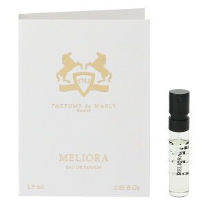 �p���t�@�� �h�D �}�����[ ���� ������ ���f�B�[�X �����I�� (�`���[�u�T���v��) EDP�ESP 1.5ml �������� ���� �t���O�����X �v���[���g ���蕨 �M�t�g MELIORA PARFUMS DE MARLY