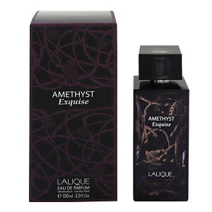 bN  fB[X AWXg GLXL[Y EDPESP 100ml (E)  tOX v[g 蕨 Mtg AMETHYST EXQUISE LALIQUE