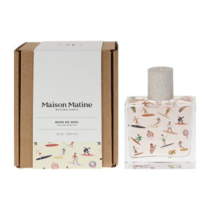 ] }eB  Y fB[X o hD ~fB EDPESP 50ml   tOX v[g 蕨 Mtg BAIN DE MIDIEAU DE PARFUM MAISON MATINE