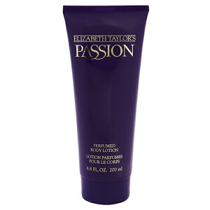 �G���U�x�X�e�C���[ �p�b�V���� �p�t���[���h �{�f�B���[�V���� 200ml PASSION PERFUMED BODY LOTION ELIZABETH TAYLOR