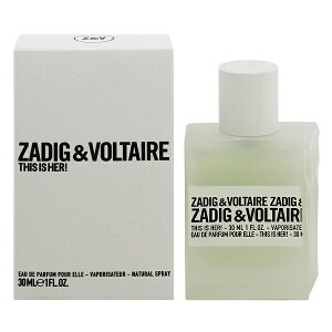 �U�f�B�O �G ���H���e�[�� ���� ���f�B�[�X �f�B�X �C�Y �n�[�I EDP�ESP 30ml �������� ���� �t���O�����X �v���[���g ���蕨 �M�t�g THIS IS HER�I ZADIG��VOLTAIRE