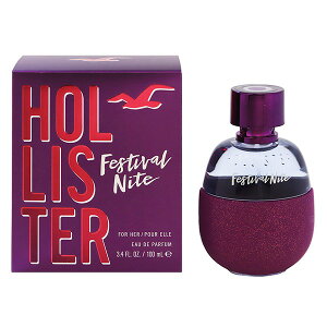 �z���X�^�[ ���� ���f�B�[�X �t�F�X�e�B�o�� �i�C�g �t�H�[�n�[ EDP�ESP 100ml �������� ���� �t���O�����X �v���[���g ���蕨 �M�t�g FESTIVAL NITE FOR HER HOLLISTER