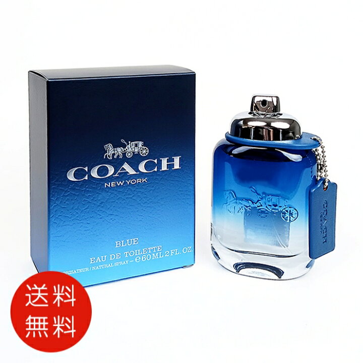 楽天市場】コーチ COACH コーチ マン ブルー オードトワレ 60ml EDT SP 