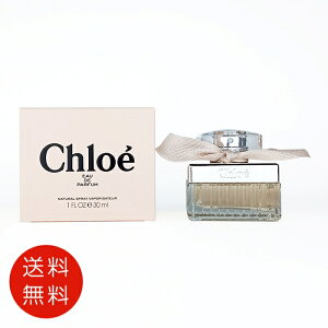 NG CHLOE NG I[hpt@ 30ml EDP SPy tOX lC uh Mtg a v[gz 