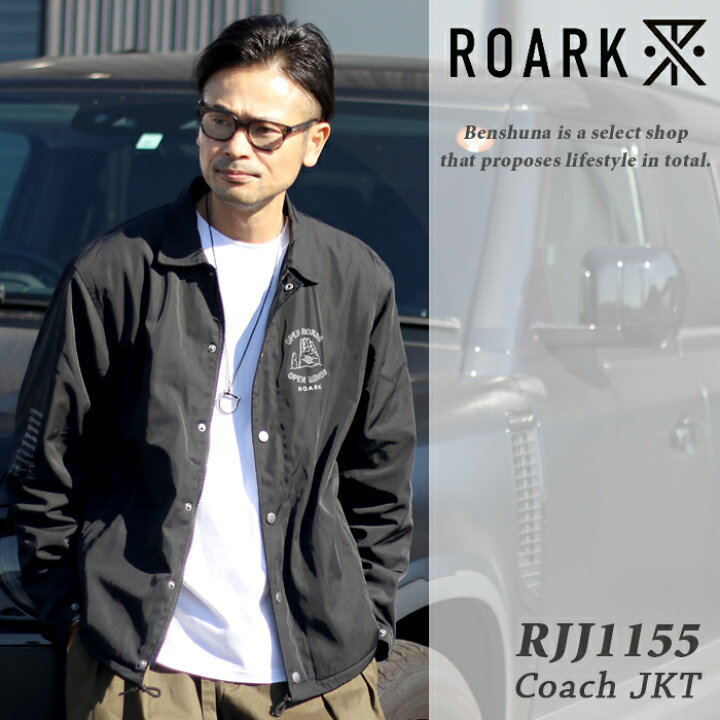 楽天市場】ROARK ロアーク コーチジャケット RJJ1155 ブラック 2025-26 