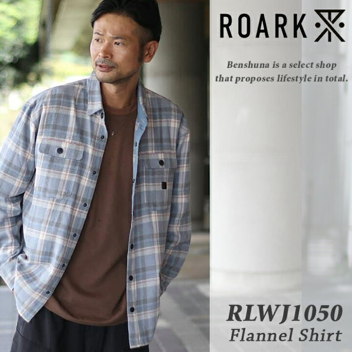 楽天市場】ROARK REVIVAL ロアークリバイバル ライトフランネル 
