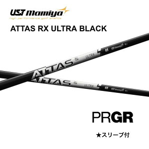 ATTAS RX ULTRA BLACK {dl vMA PRGR X[ut Vtg UST }~ UST Mamiya attas rx ultra black Ab^X RX Eg ubN Vtg RS JUST RS F RS D RS bend FUKUOKA IC_˓X
