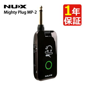 NUX j[GbNX Mighty Plug MP-2 Bluetooth vOCfOAv wbhzAv GLM^[ GLx[X wbhzΉ X}zڑ USB[d M^[GtFN^[ x[XGtFN^