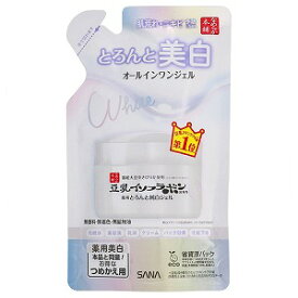 サナ なめらか本舗 薬用美白とろんと濃ジェル(詰め替え) 100g