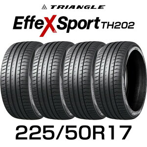 �y�^�C�������\�z�y���������z�y2024�N���z17�C���`�^�C�� 225/50R17-98Y TRIANGLE EffeX Sport TH202�y4�{�Z�b�g�z������2255017 225/50/17 �g���C�A���O�� �^�C�� ������ �G�t�F�b�N�X�X�|�[�c �T�}�[�^�C