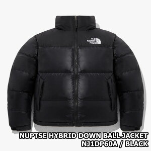 ItV[YZ[iTHENORTHFACE m[XtFCX NUPTSE HYBRID DOWN BALL JACKET kvV nCubh _E {[ WPbg AEghA _E JWA g AE^[ ؍