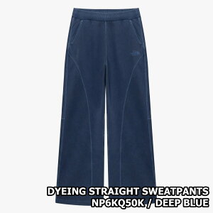 2024NxViyKizTHENORTHFACE DYEING STRAIGHT SWEATPANTS m[XtFCX _CCO Xg[g XEFbgpc g[jO EFA Y fB[X jp lC H ~