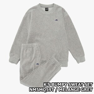 2024NxViyKizTHENORTHFACE KIDS BUMPY SWEAT SET m[XtFCX LbY os[ XEFbg Zbg W[W ㉺Zbg ZbgAbv R[fC ۈ牀 ct ~ 