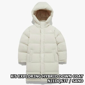 yKizyFǉz2025NViTHENORTHFACE KIDS EXPLORING HYBRID DOWN COAT m[XtFCX LbY GNXv[O nCubh _E R[g ؍ m[XtFCX zCg[x ؍