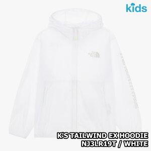 yKiz2025NViTHE NORTH FACE K'S TAILWIND EX HOODIE LbY eCEBh EX t[fB[ ؍ m[XtFCX ؍ t@bV LbY y  t[h WPbg X|[eB Xg
