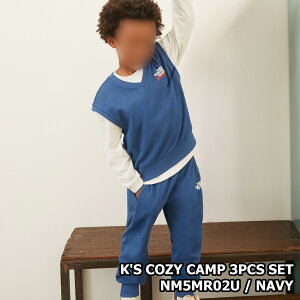 �y���K�i�z��2025�N�V���i��THE NORTH FACE K'S COZY CAMP 3PCS SET �L�b�Y �R�[�W�[�L�����v 3PCS �Z�b�g �؍� �m�[�X�t�F�C�X �؍� �t�@�b�V���� �W���j�A �㉺SET ����T�V���c �x�X�g �W���K�[�p���c �j