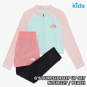�y���K�i�z��2025�N�V���i��THE NORTH FACE G'S SURFSIDE ZIP UP SET �K�[���Y �T�[�t�T�C�h �W�b�v�A�b�v �Z�b�g �؍� �m�[�X�t�F�C�X �؍� �t�@�b�V���� �W���j�A �W�b�v�A�b�v���b�V���K�[�h �N���b
