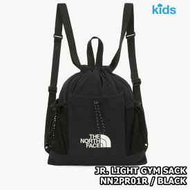 【正規品】★2025年新商品★THE NORTH FACE JR. LIGHT GYM SACK ジュニア ライト ジム サック 韓国 ファッション 韓国 ノースフェイス バックパック リュック 巾着バッグ 可愛い 肩ひも調節　内部ポケット 子供 Kids メンズ レディース 夏 限定 男女共用 NN2PR01RST