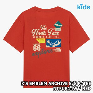 yKiz2025NViTHE NORTH FACE K'S EMBLEM ARCHIVE S/S R/TEE LbY Gu A[JCu  EheB[ ؍ m[XtFCX ؍ t@bV  TVc X|[eB Xg[g