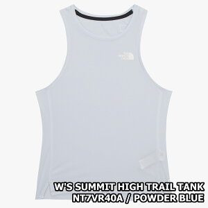 �y���K�i�z��2025�N�V���i��THE NORTH FACE W'S SUMMIT HIGH TRAIL TANK ���f�B�[�X �T�~�b�g �n�C �g���C�� �^���N �؍� �t�@�b�V���� �؍� �m�[�X�t�F�C�X �m�[�X���[�u �z�������@�\ ���b�V���j�b�g�f