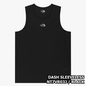 �y���K�i�z��2025�N�V���i��THE NORTH FACE DASH SLEEVELESS �_�b�V�� �m�[�X���[�u �؍� �t�@�b�V���� �؍� �m�[�X�t�F�C�X �^���N�g�b�v �A�N�e�B�u �ʋC�� �z�������@�\ �y�� ���t���N�e�B�u�v����