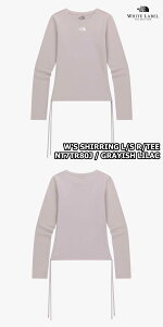 yKiz2025NViTHE NORTH FACE W'S SHIRRING L/S R/TEE fB[X V[O  EheB[ ؍ m[XtFCX zCg[x WHITE LABEL ؍ t@bV XtBbg 