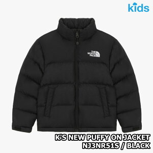 yKiz2025NViTHE NORTH FACE K'S NEW PUFFY ON JACKET LbY j[ ptB[ I WPbg ؍ m[XtFCX zCg[x ؍ t@bV y pfBO t[h 