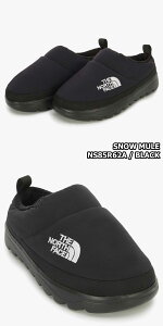 yKiz2025NViTHE NORTH FACE SNOW MULE Xm[ ~[ / NOVELTY SNOW MULE mxeB Xm[ ~[ ؍ m[XtFCX zCg[x ؍ t@bVM[tBbg h