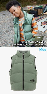 yKiz2025NViTHE NORTH FACE K'S LOFOTEN ON VEST LbY tH[e I xXg ؍ m[XtFCX zCg[x ؍ t@bV pfBOxXg _E g h 