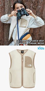 yKiz2025NViTHE NORTH FACE K'S CAMPOUT FLEECE VEST LbY LvAEg t[X xXg ؍ m[XtFCX zCg[x ؍ t@bV {At[X t[X 