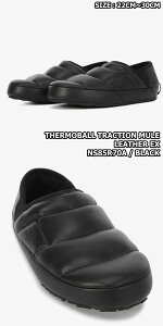 yVX[p[DEALJÒI111710~11279:59܂ŁTHE NORTH FACE THERMOBALL TRACTION MULE LEATHER EX T[{[ gNV ~[ U[EX ؍ m[XtFCX zCg[x t@bV