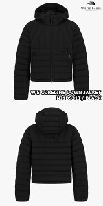 yKiz2025NViTHE NORTH FACE W'S CORELINE DOWN JACKET fB[X RAC _E WPbg ؍ m[XtFCX zCg[x WHITE LABEL ؍ t@bV _bN_E t[h