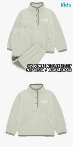 yKiz2025NViTHE NORTH FACE K'S PINECONE FLEECE SET LbY pCR[ t[X Zbg ؍ m[XtFCX zCg[x ؍ t@bV |[[t[X  ㉺Z