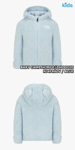 yKiz2025NViTHE NORTH FACE BABY CAMPSHIRE F/Z HOODIE xr[ LvV[ tWbv t[fB ؍ m[XtFCX zCg[x ؍ t@bV t[fBWPbg t[h