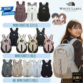 ★7月15日限定1000円OFFクーポン配布中★【正規品】ノースフェイス リュック バックパック ミニショット 韓国 ノースフェイス ホワイトレーベル THE NORTH FACE WL MINI SHOT メンズ レディース 韓国限定 韓国ファッション 18L 小さめ 軽量 A4収納 通勤 通学 26新作
