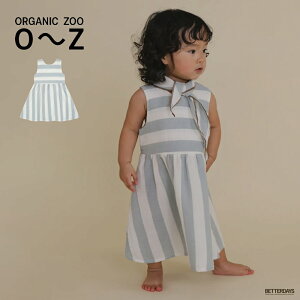 �����s�[�X �x�r�[ �I�[�K�j�b�N�Y�[ Organic Zoo Sardine Stripes Sleeveless Dress�y�������K�i�z 16sasdoz