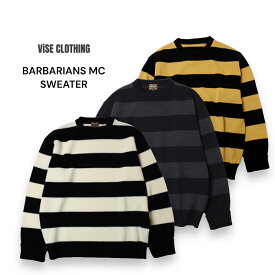 【送料無料】ViSE CLOTHiNG バイスクロージング BARBARIANS MC Sweater メンズファッション ニット