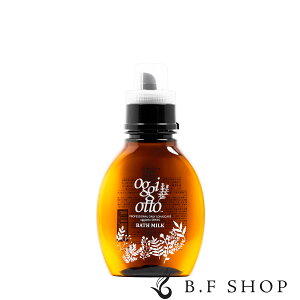 �I�b�W�B�I�b�g �o�X�~���N 400ml �o�X�I�C�� oggi otto LSC