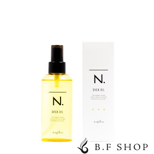 ナプラ N. シアオイル 150ml エヌドット napla SHEA 洗い流さない トリートメント LSC