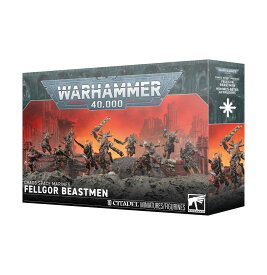 【2026年8月8日発売】【ケイオス・スペースマリーン：フェルゴウル・ビーストマン】CHAOS SPACE MARINES: FELLGOR BEASTMEN