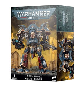 �y�C���y���A���i�C�g�F�i�C�g�E�h�~�k�X�z IMPERIAL KNIGHTS: KNIGHT DOMINUS