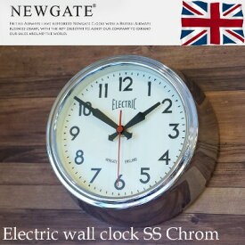 Electric wall clock SS chrom(エレクトリックウォールクロックSS クローム) 掛け時計 NEWGATE(ニューゲート) 送料無料