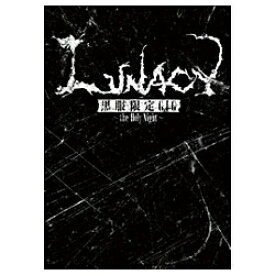 エイベックス・ピクチャーズ｜avex pictures LUNACY/黒服限定GIG 〜the Holy Night〜 【Blu-ray Disc】 【代金引換配送不可】