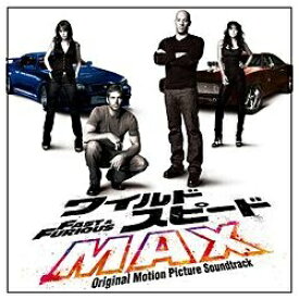 ユニバーサルミュージック｜UNIVERSAL MUSIC （オリジナル・サウンドトラック）/ ワイルド・スピードMAX オリジナル・サウンドトラック【CD】 【代金引換配送不可】