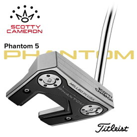 スコッティキャメロン｜Scotty Cameron パター スコッティキャメロン 2024 Phantom 5 748RA [35インチ /メンズ /右利き用]