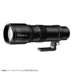 �������w�b���C�V���E�R�E�K�N �������w TTArtisan 500mm f/6.3 Telephoto (�L���m��EF�}�E���g)