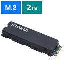 KIOXIA｜キオクシア SSD-CK2.0N4HS 内蔵SSD PCI-Express接続 (ヒートシンク付 /PS5対応) [2TB /M.2]【PCパーツ】お一…